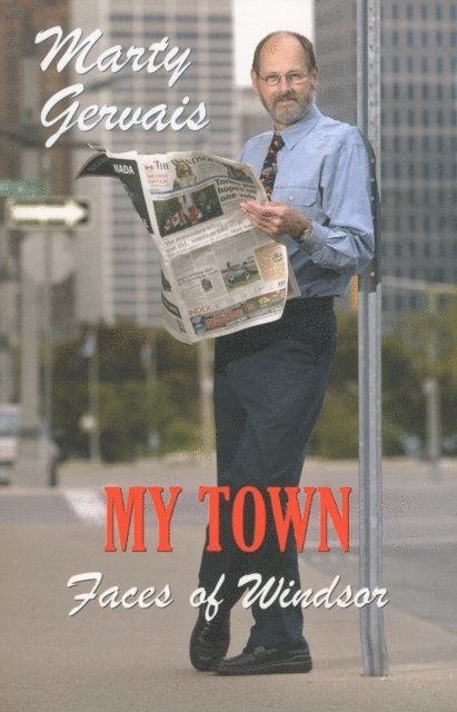 Marty Gervais - My Town, E-bok
