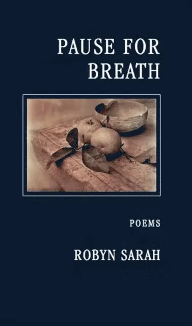 Robyn Sarah - Pause for Breath, E-bok. Tillgänglighet: Lägg i varukorg
