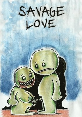 Carstens Karlsson - Savage Love, Häftad