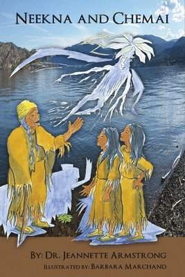 Jeannette Armstrong - Neekna and Chemai, Häftad