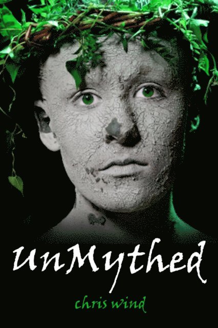 Chris Wind - UnMythed, E-bok