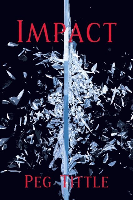 Peg Tittle - Impact, E-bok