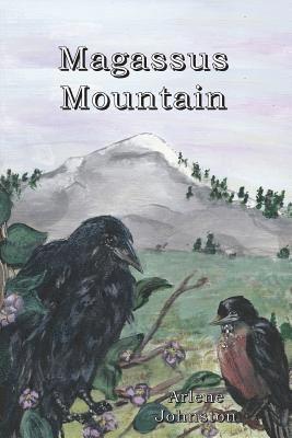 Arlene Johnston - Magassus Mountain, Häftad