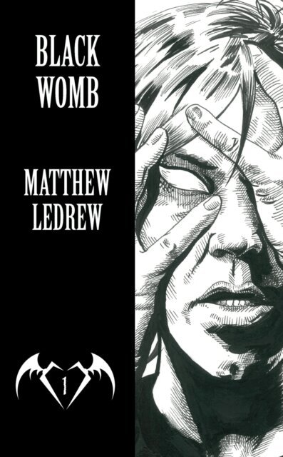 Matthew LeDrew - Black Womb, E-bok