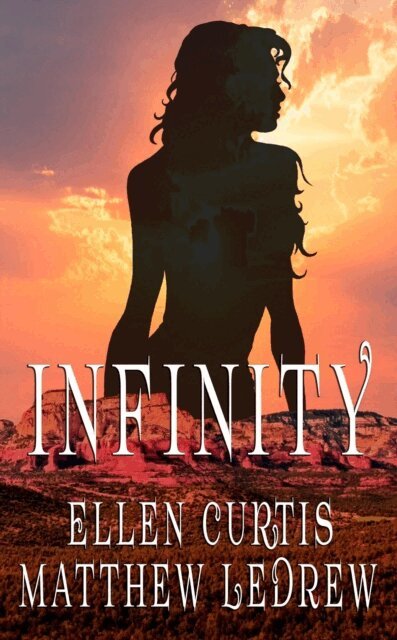 Matthew LeDrew, Ellen Curtis - Infinity, E-bok