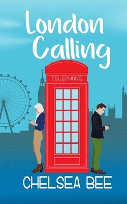 Chelsea Bee - London Calling, Häftad