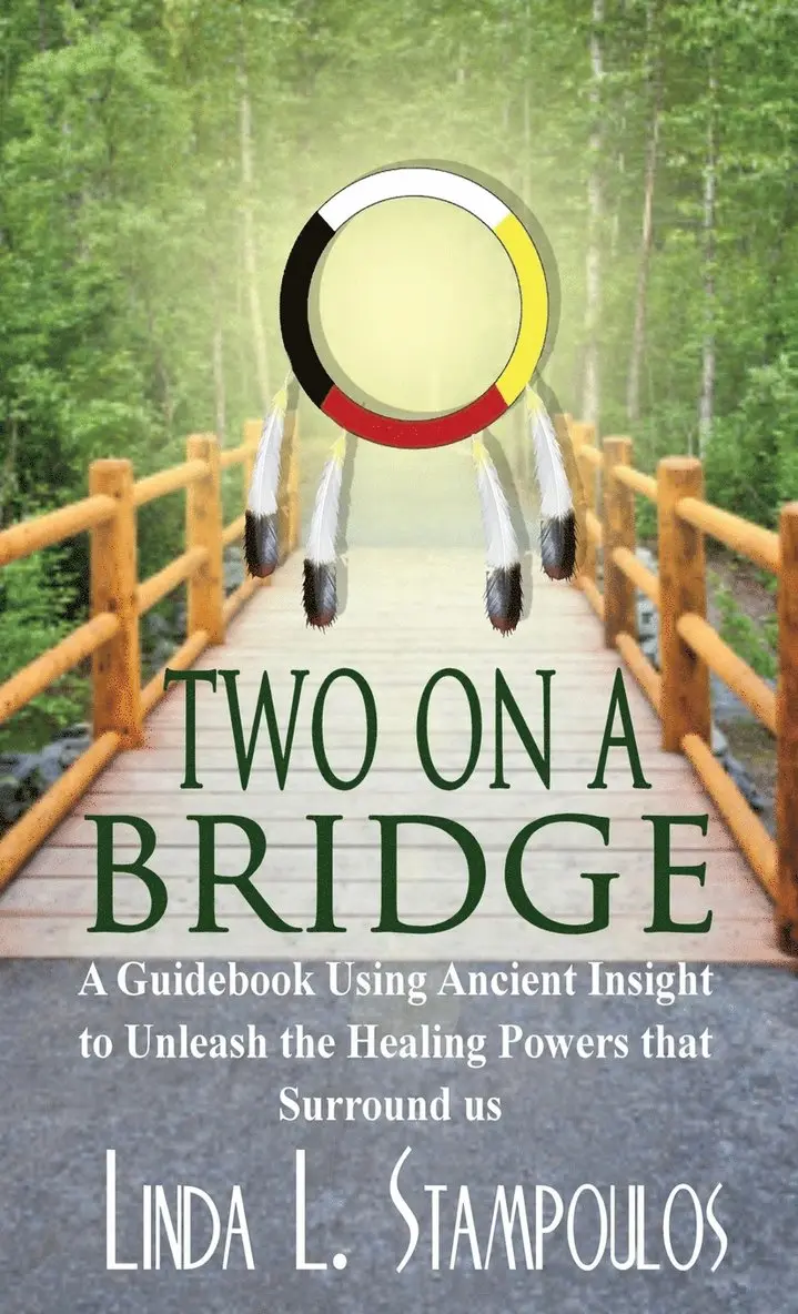 Linda L. Stampoulos - Two on a Bridge, Inbunden. Tillgänglighet: Lägg i varukorg