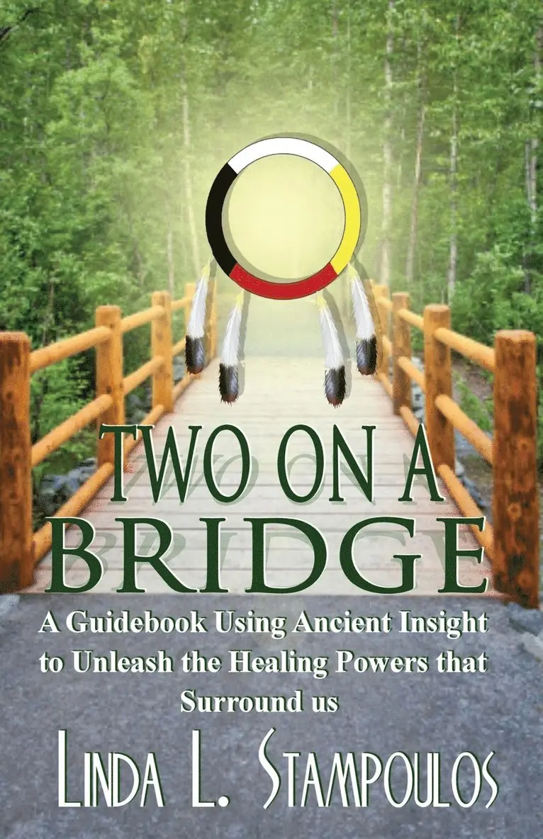 Linda L. Stampoulos - Two on a Bridge, Häftad. Tillgänglighet: Lägg i varukorg