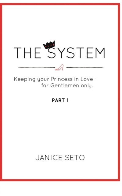 System: Keeping Your Princess in Love, For Gentlemen Only