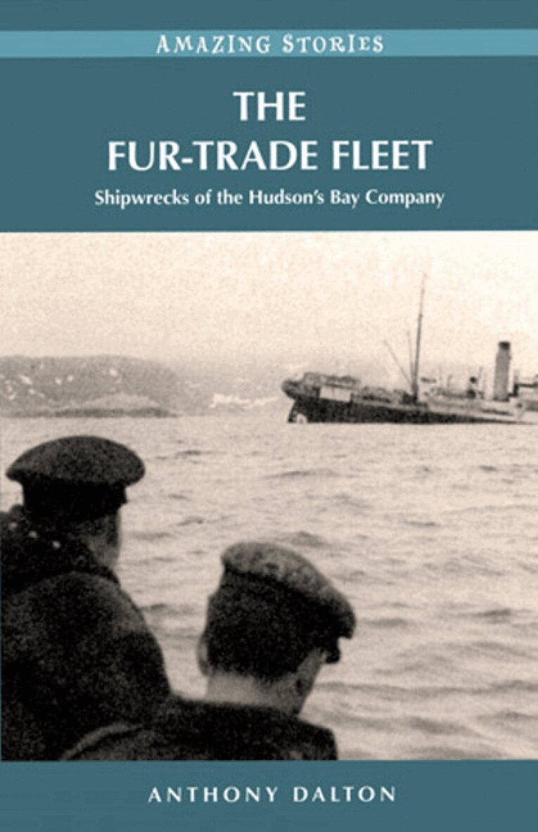 Anthony Dalton - Fur-Trade Fleet, Häftad. Tillgänglighet: Lägg i varukorg