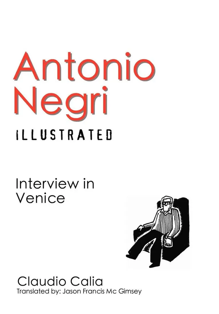 Antonio Negri Illustrated, Häftad. Tillgänglighet: Lägg i varukorg