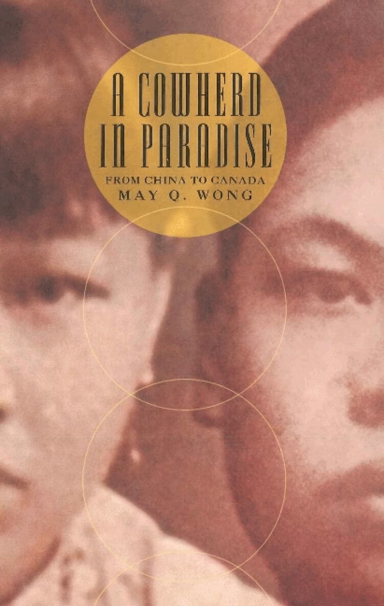 May Q. Wong - Cowherd in Paradise, Häftad