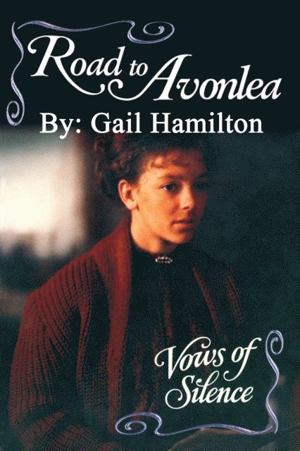 Road to Avonlea - Vows of SIlence