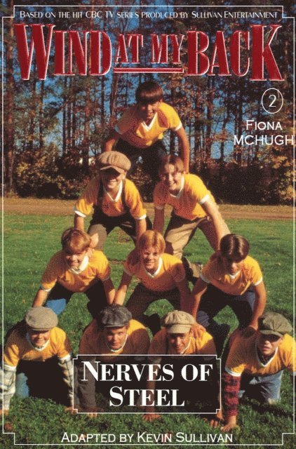 Kevin Sullivan - Wind At My Back - Nerves of Steel, E-bok