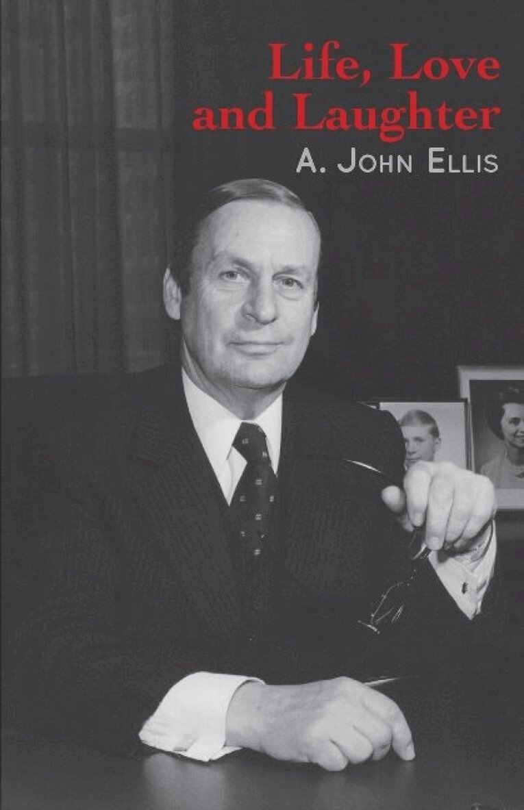 John Ellis - Life, Love and Laughter, Häftad