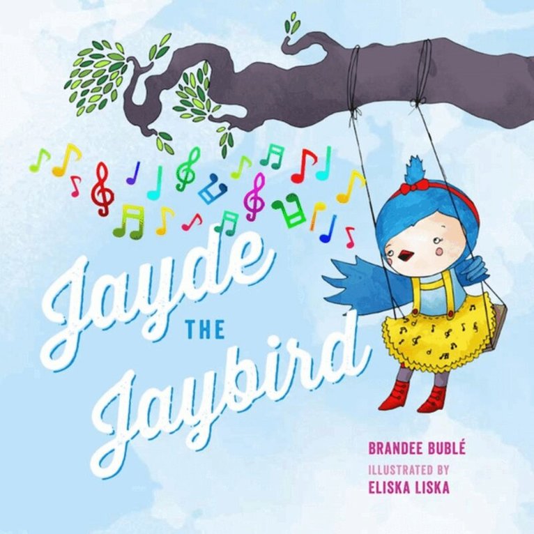 Brandee Buble - Jayde the Jaybird, Inbunden