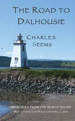 Charles Seems - Road to Dalhousie, Häftad. Tillgänglighet: Lägg i varukorg