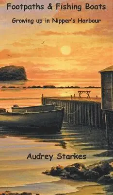 Audrey Starkes - Footpaths & Fishing Boats, Inbunden. Tillgänglighet: Lägg i varukorg