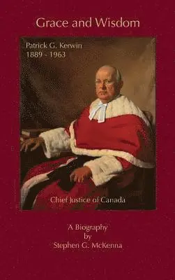 Stephen G McKenna - Grace and Wisdom, Inbunden. Tillgänglighet: Lägg i varukorg
