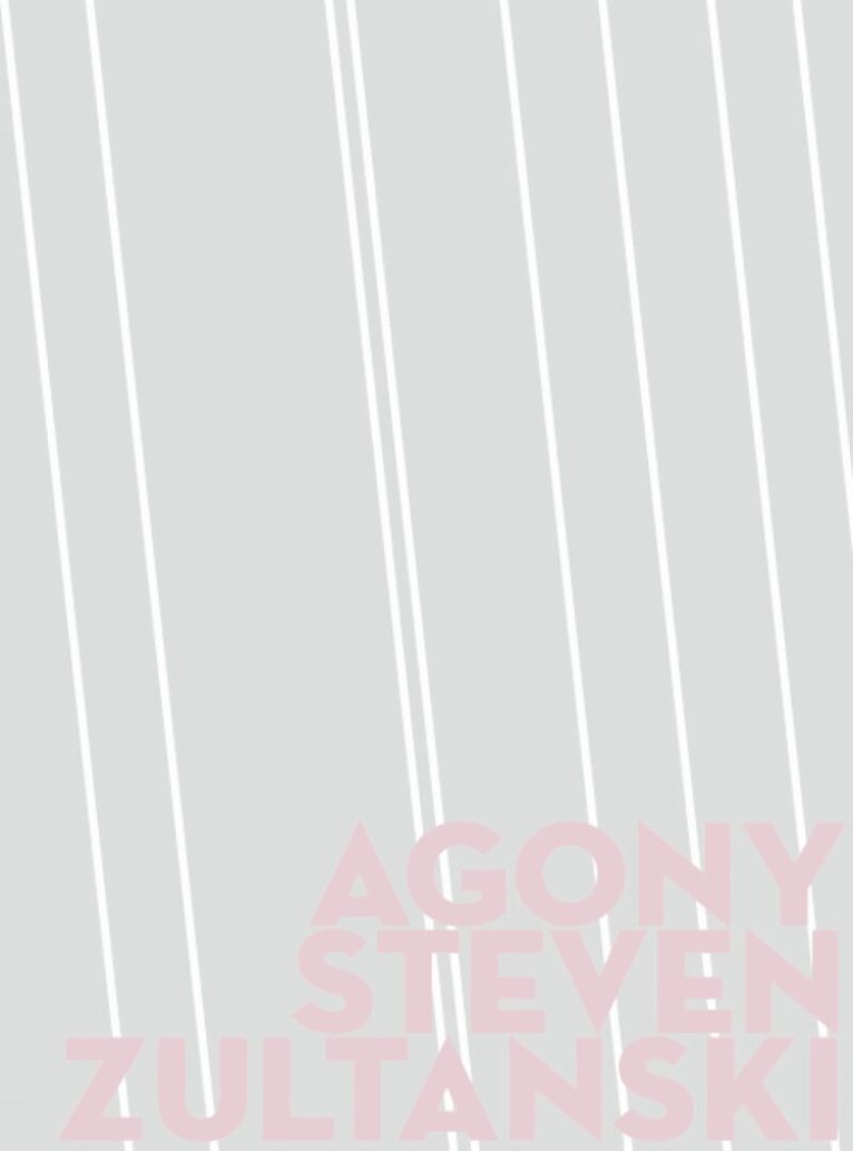 Steven Zultanski - Agony, Häftad. Tillgänglighet: Tillfälligt slut