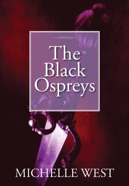 Michelle West - Black Ospreys, E-bok. Tillgänglighet: Lägg i varukorg