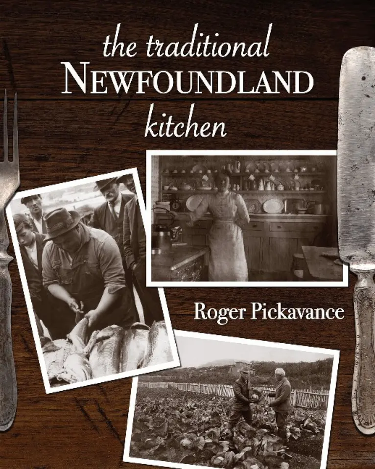 Roger Pickavance - Traditional Newfoundland Kitchen, Häftad. Tillgänglighet: Lägg i varukorg