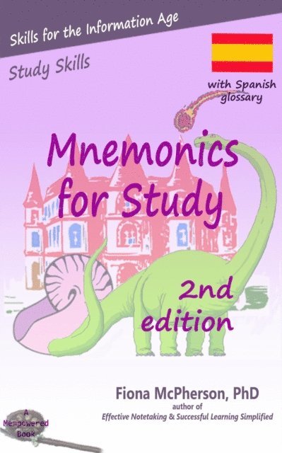 Fiona McPherson - Mnemonics for Study: Spanish edition, E-bok
