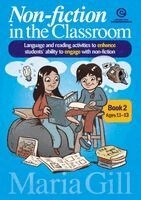 Maria Gill - Non-fiction in the Classroom Book 2 Ages 11-13: Language and reading activities to enhance students' ability to engage, Häftad. Tillgänglighet: Lägg i varukorg