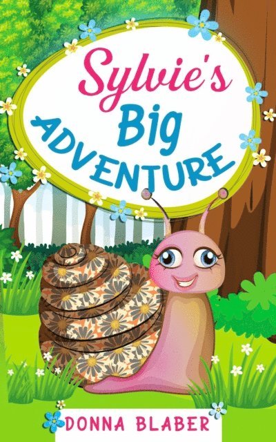 Donna Blaber - Sylvie's Big Adventure, E-bok