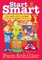 Pam Schiller - Start Smart Bk 1 - Ideas and Activities to Build Brain Power in the Early Years, Häftad. Tillgänglighet: Lägg i varukorg