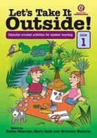 Brittany Roberts, Kathy Charner, Mary Rein - Let's Take it Outside! Bk 1, Häftad. Tillgänglighet: Lägg i varukorg