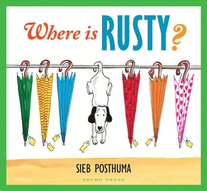Sieb Posthuma - Where is Rusty?, E-bok