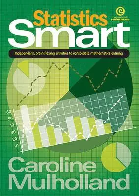Caroline Mulholland - Statistics Smart, Häftad. Tillgänglighet: Lägg i varukorg