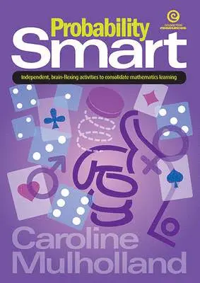 Caroline Mulholland - Probability Smart, Häftad. Tillgänglighet: Lägg i varukorg