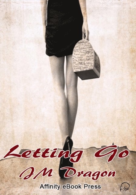 JM Dragon - Letting Go, E-bok