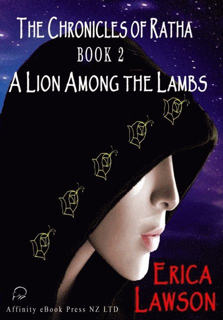 Erica Lawson - Chronicles of Ratha: Book 2 - A Lion Among The Lambs, E-bok