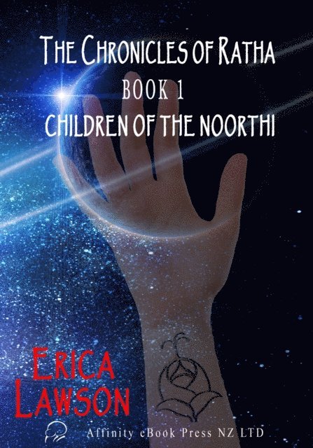 Erica Lawson - Chronicles Of Ratha: Book 1- Children of the Noorthi, E-bok
