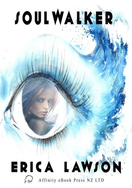 Erica Lawson - Soulwalker, E-bok
