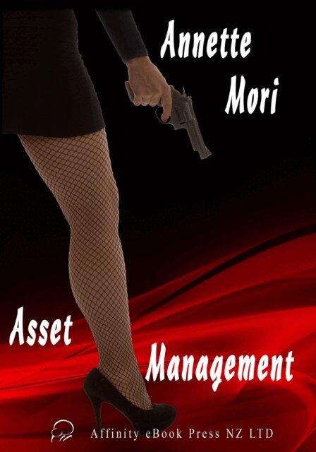 Annette Mori - Asset Management, E-bok