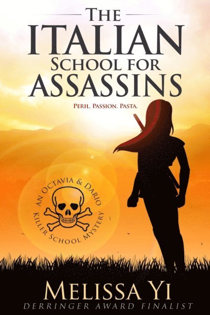 Melissa Yi - Italian School for Assassins, E-bok