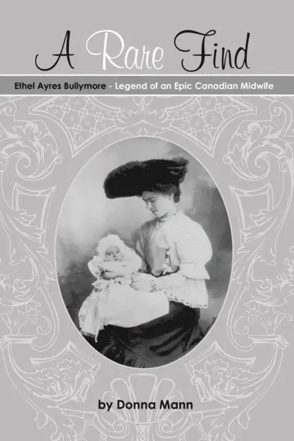 Donna Mann - Rare Find: Ethel Ayres Bullymore, E-bok. Tillgänglighet: Lägg i varukorg
