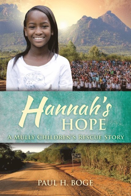Paul H Boge - Hannah's Hope, E-bok