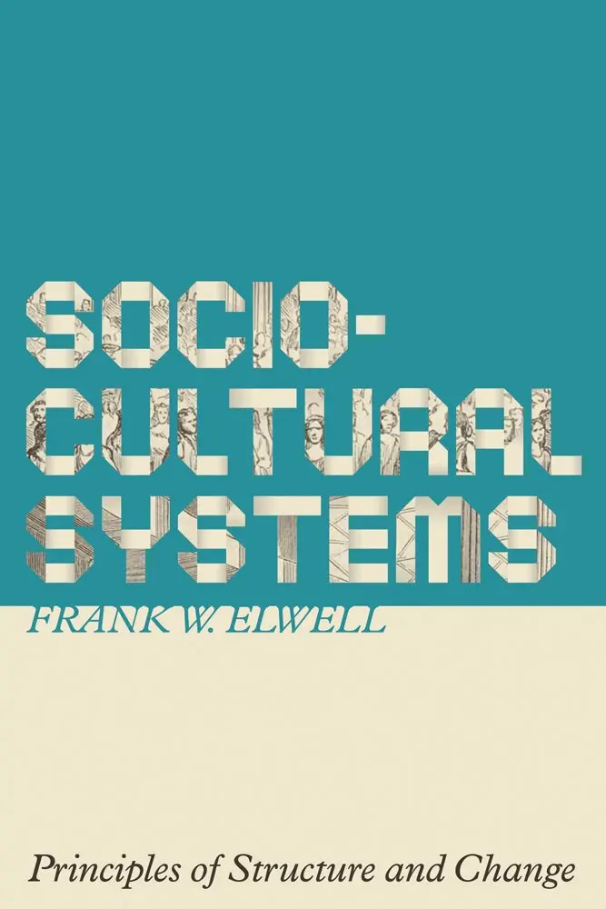 Frank W. Elwell - Sociocultural Systems, Häftad. Tillgänglighet: Tillfälligt slut
