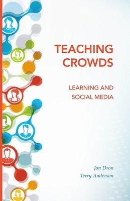 Teaching Crowds av Jon Dron, Terry Anderson