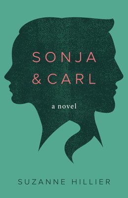 Suzanne Hillier - Sonja & Carl, Häftad