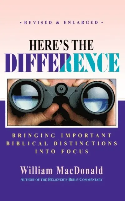 William MacDonald - Heres the Difference, E-bok. Tillgänglighet: Lägg i varukorg