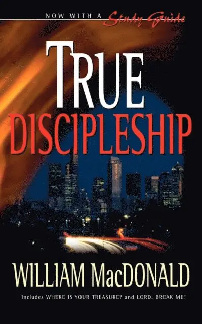 William MacDonald - True Discipleship ENGLISH with Study Guide, E-bok. Tillgänglighet: Lägg i varukorg