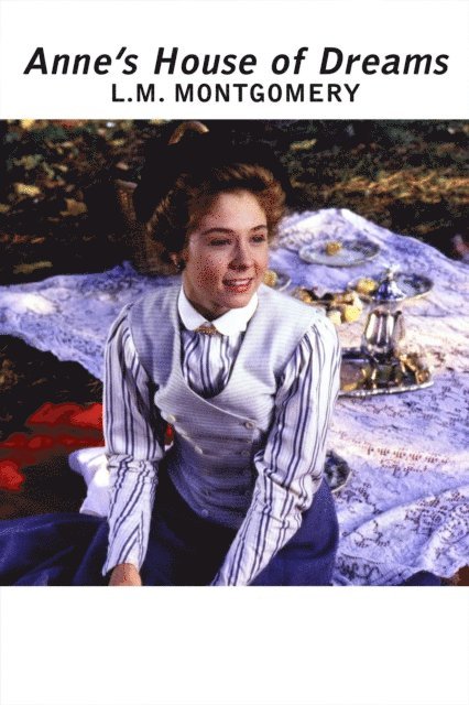 Lucy Maud Montgomery - Anne's House of Dreams, E-bok