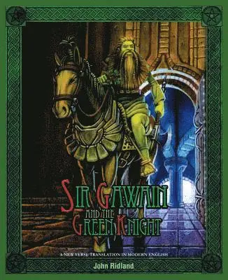 John Ridland - Sir Gawain and the Green Knight (A New Verse Translation in Modern English), Häftad. Tillgänglighet: Lägg i varukorg