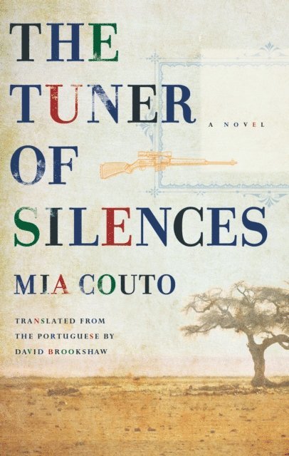 Mia Couto - Tuner of Silences, E-bok